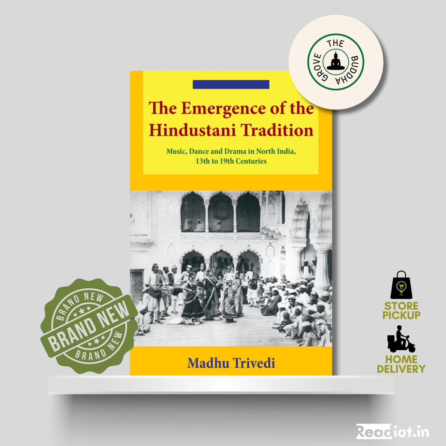 The Emergence of The Hindustani Tradition
