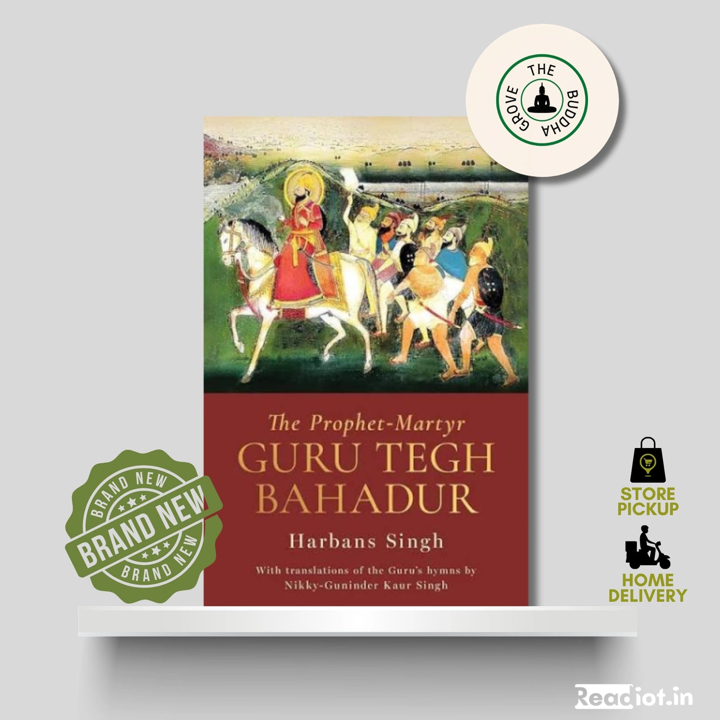 The Prophet-Martyr Guru Tegh Bahadur