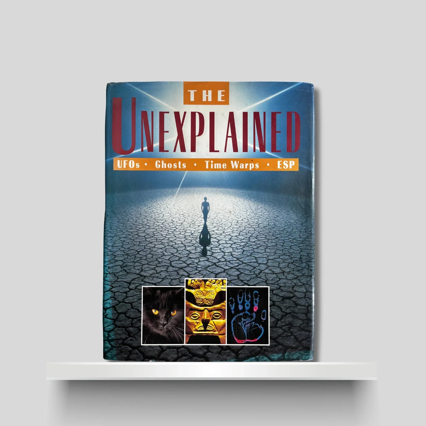 The Unexplained