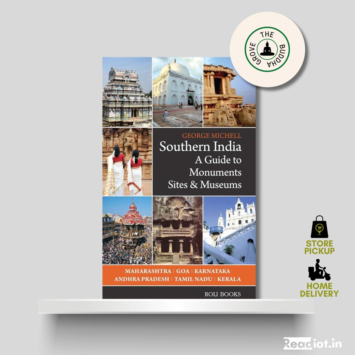 Southern India A Guide to Monuments Sites and Museums