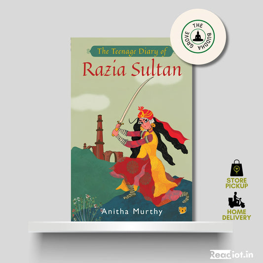 The Teenage Diary of Razia Sultana