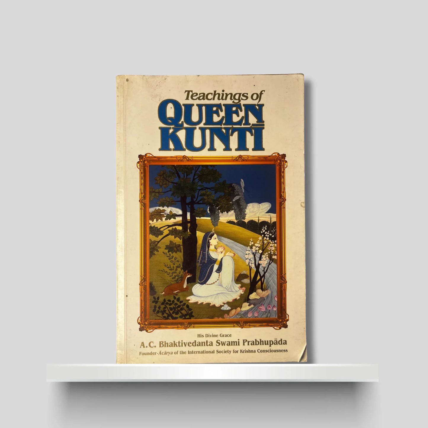 Teachings of Queen Kunti