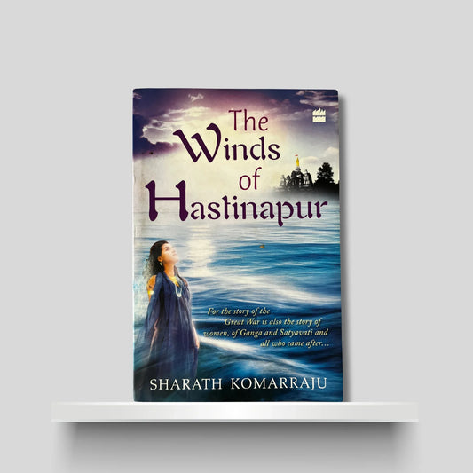 The Winds of Hastinapur