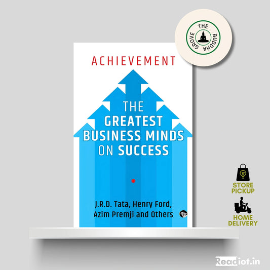The greatest Business Minds on Success