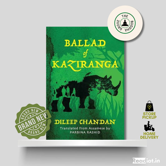 Ballad of Kaziranga