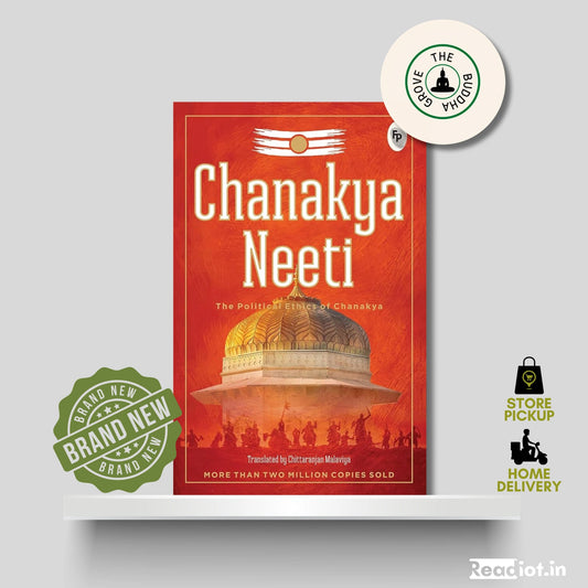 Chanakya Neeti- The Political Ethics of Chanakya