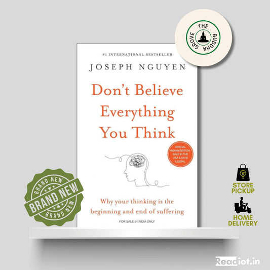 Don't Believe Everything You Think