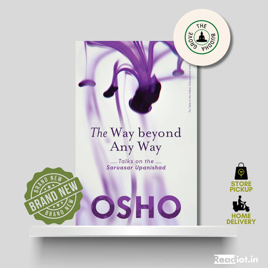 The Way Beyond Any Way