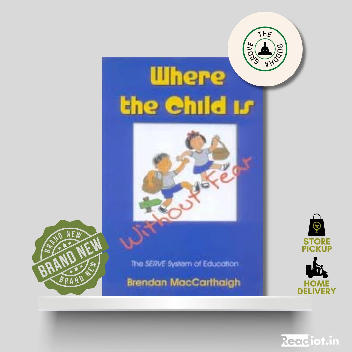 Where The Child Is Without Fear