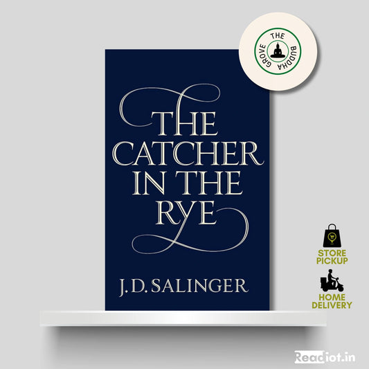The Catcher in The Rye