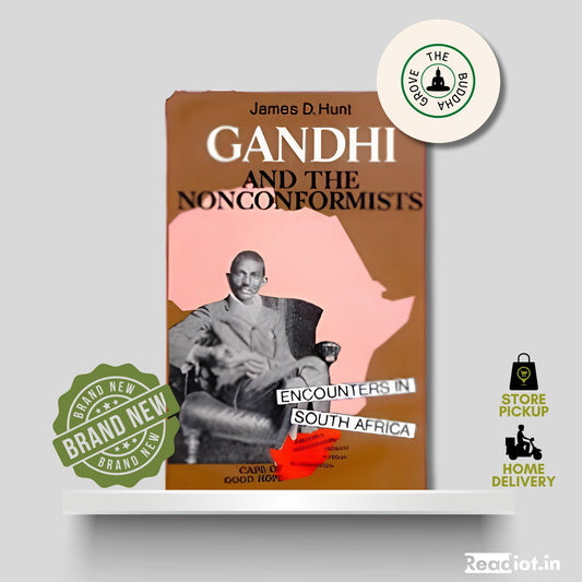 Gandhi and The Nonconfrotmists
