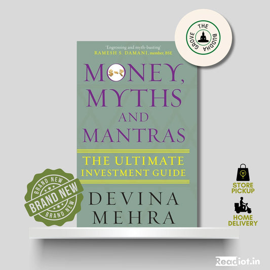 Money, Myths and Mantras
