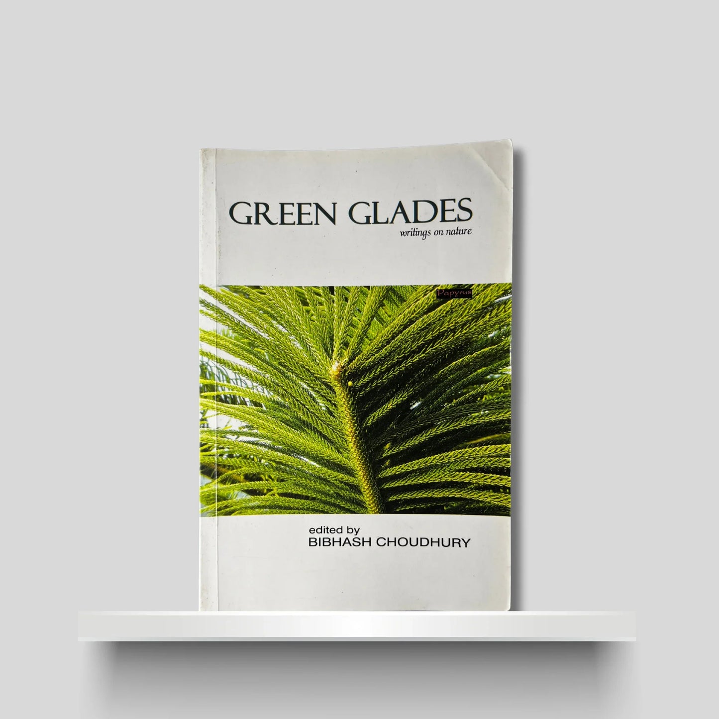 Green Glades- Writings on Nature
