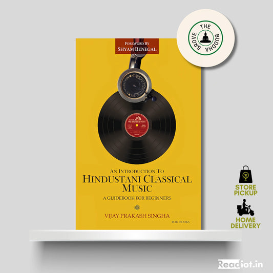 An Introduction to Hindustani Classical Music