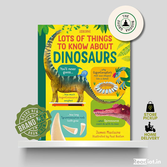 Lots of Things to Know bout Dinosaurs
