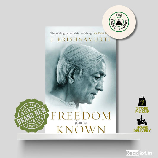 Freedom From The Known