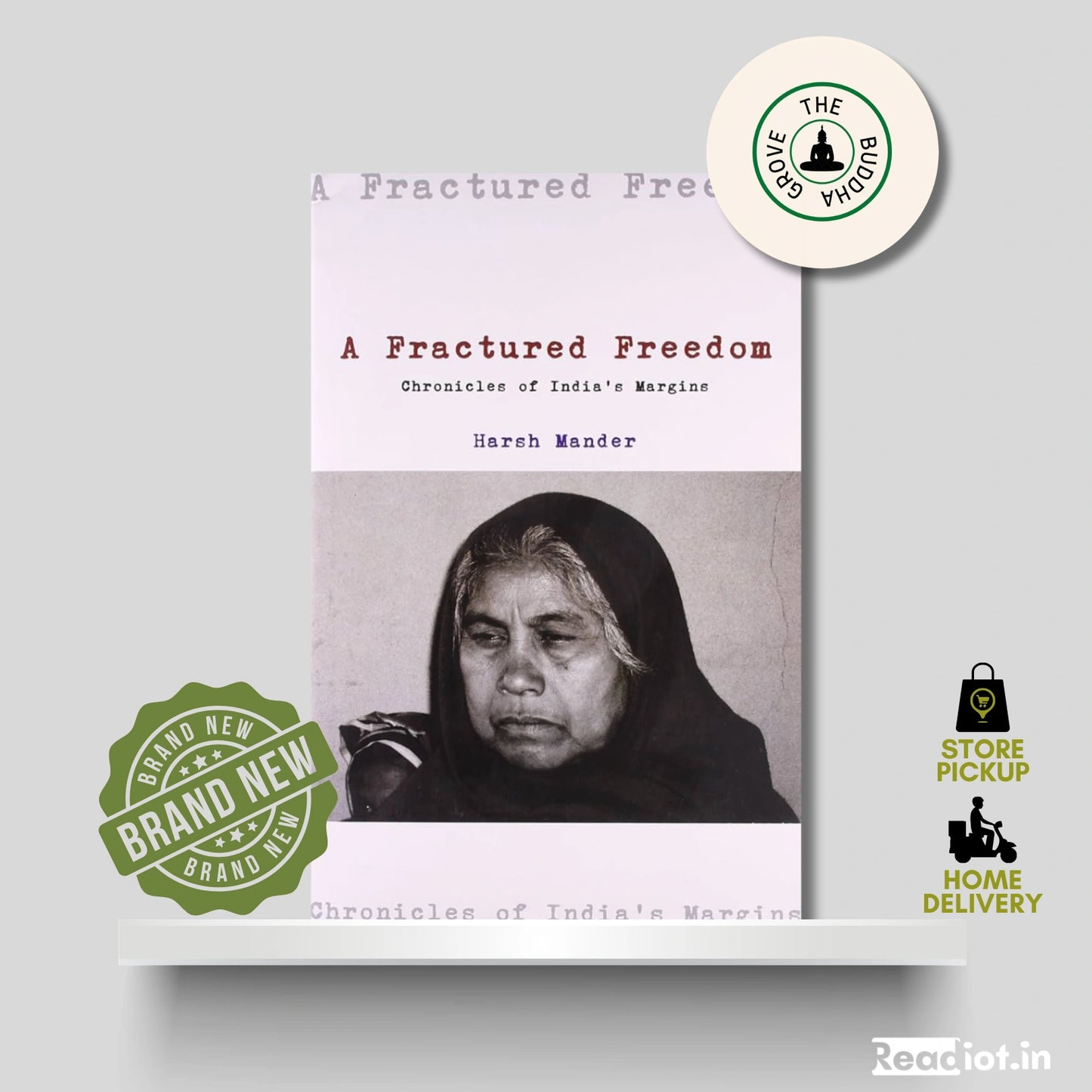 A Fractured Freedom- Chornicles of India's Margins