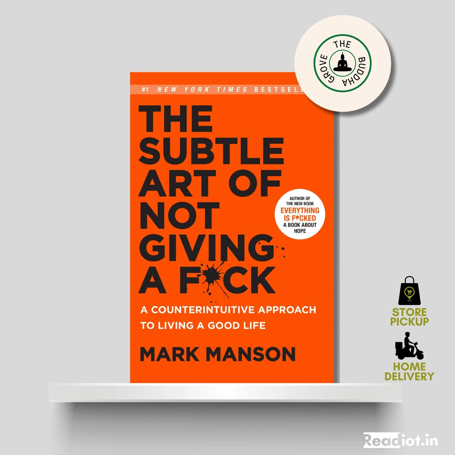The Subtle Art of Not Giving a Fuck